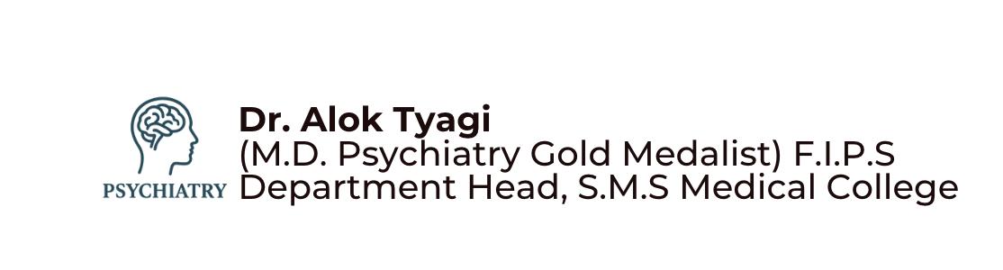 Dr. Alok Tyagi MD (Psychiatry)
