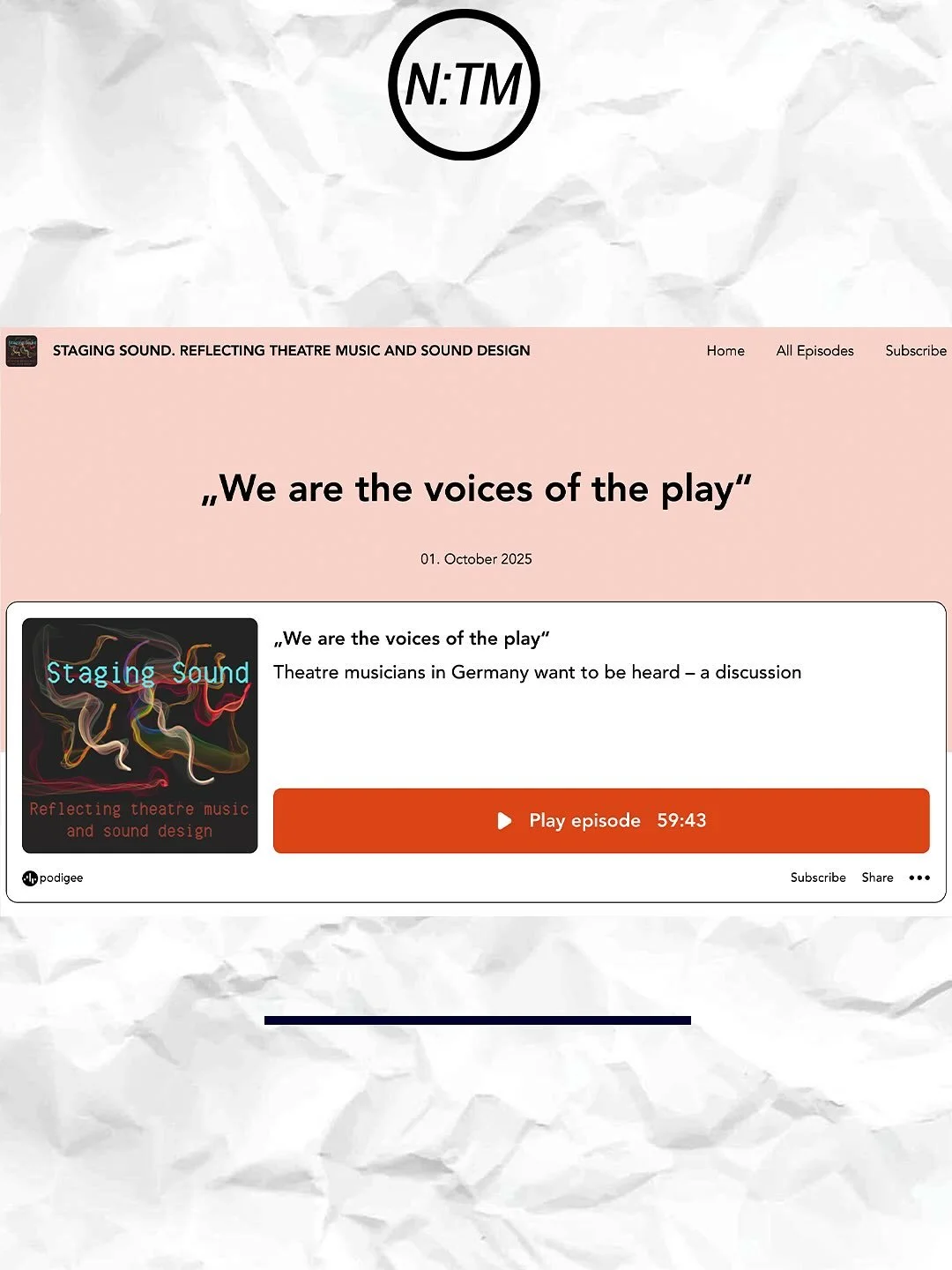 #ntm 
STAGING SOUND.

der podcast STAGING SOUND unter der moderation und redaktion von David Roesner, professor f&uuml;r theaterwissenschaft mit schwerpunkt musiktheater an der @lmu.muenchen hat eine folge mit interviews und diskussion zu unserem off