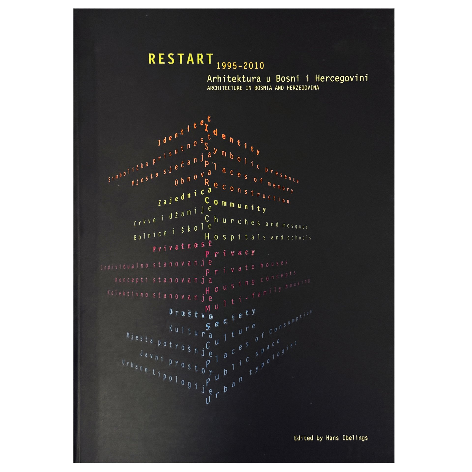 Ferusic Architects, Relja Ferusic, RESTART Book Hans Ibelings