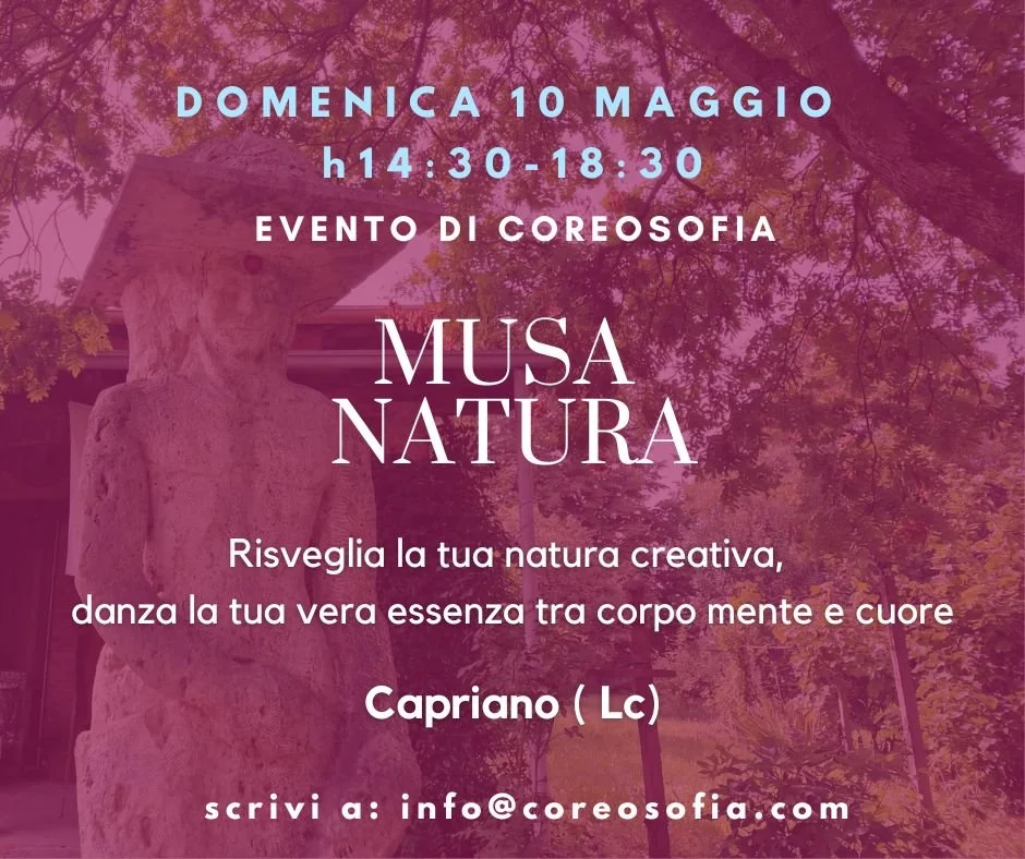 MUSA NATURA – Seminario di Coreosofia🌷