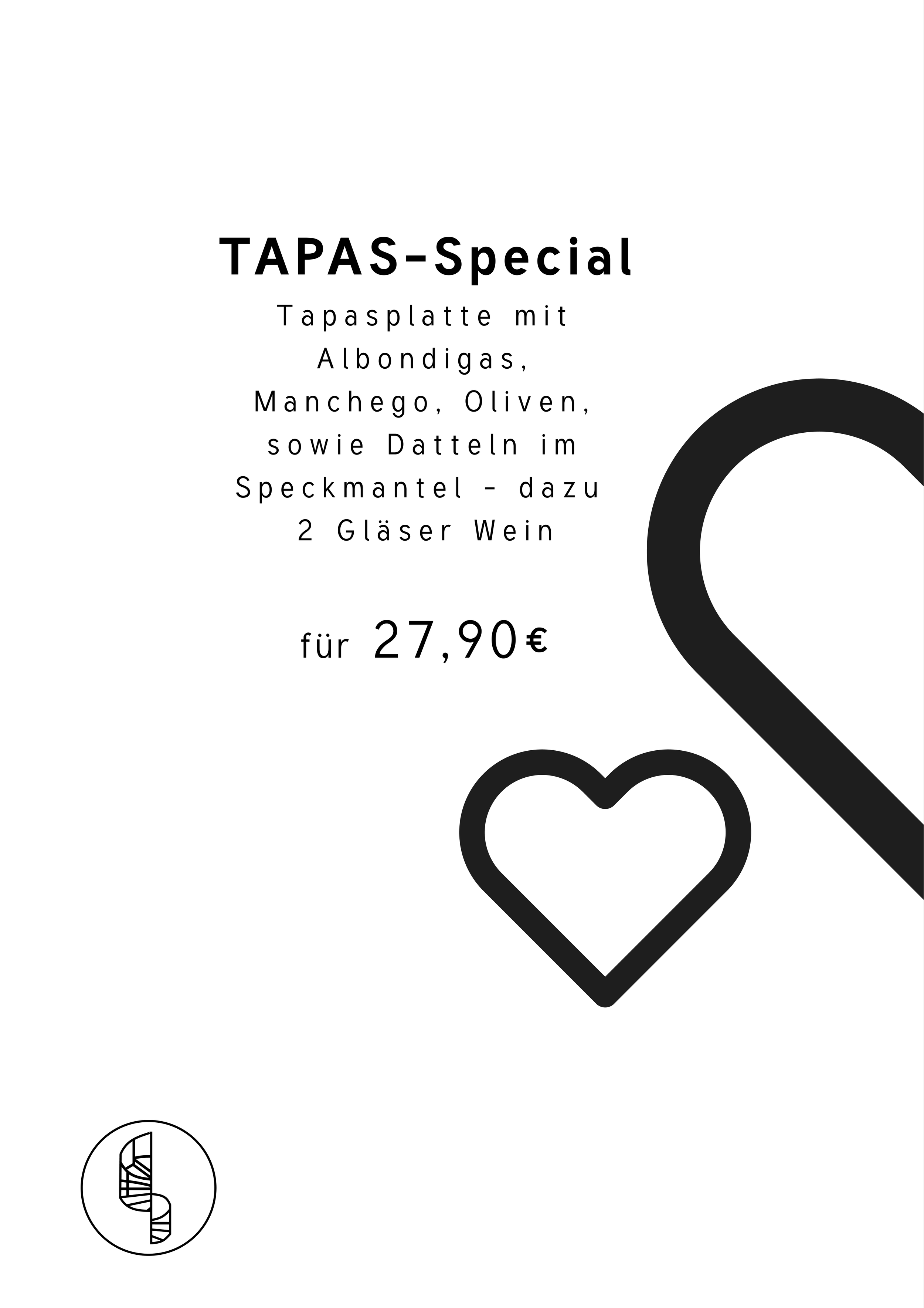Schwarzer Kreis mit Herzsymbol im unteren rechten Bereich, kleines Symbol einer DNA-Doppelhelix im unteren linken Bereich, weißer Hintergrund, schwarzer Text mit einem speziellen Tapas-Angebot, das Made in Germany ist und 27,90 Euro kostet.