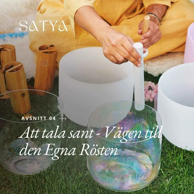 SATYA – svensk podcast om spiritualitet, relationer och personlig utveckling. Avsnittet ”Hitta din röst” om autenticitet, ilska som helig kraft, självläkning och mod att tala sin sanning.