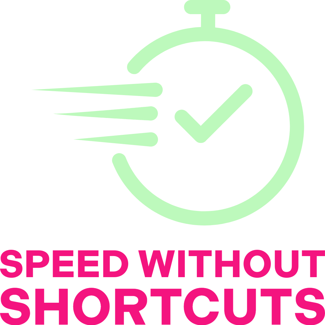 Green stopwatch with motion lines indicating speed, and text 'Speed Without Shortcuts' in bold pink letters.