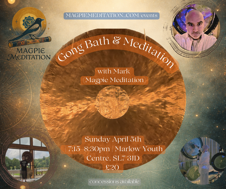 Marlow Meditation and Gongs: April