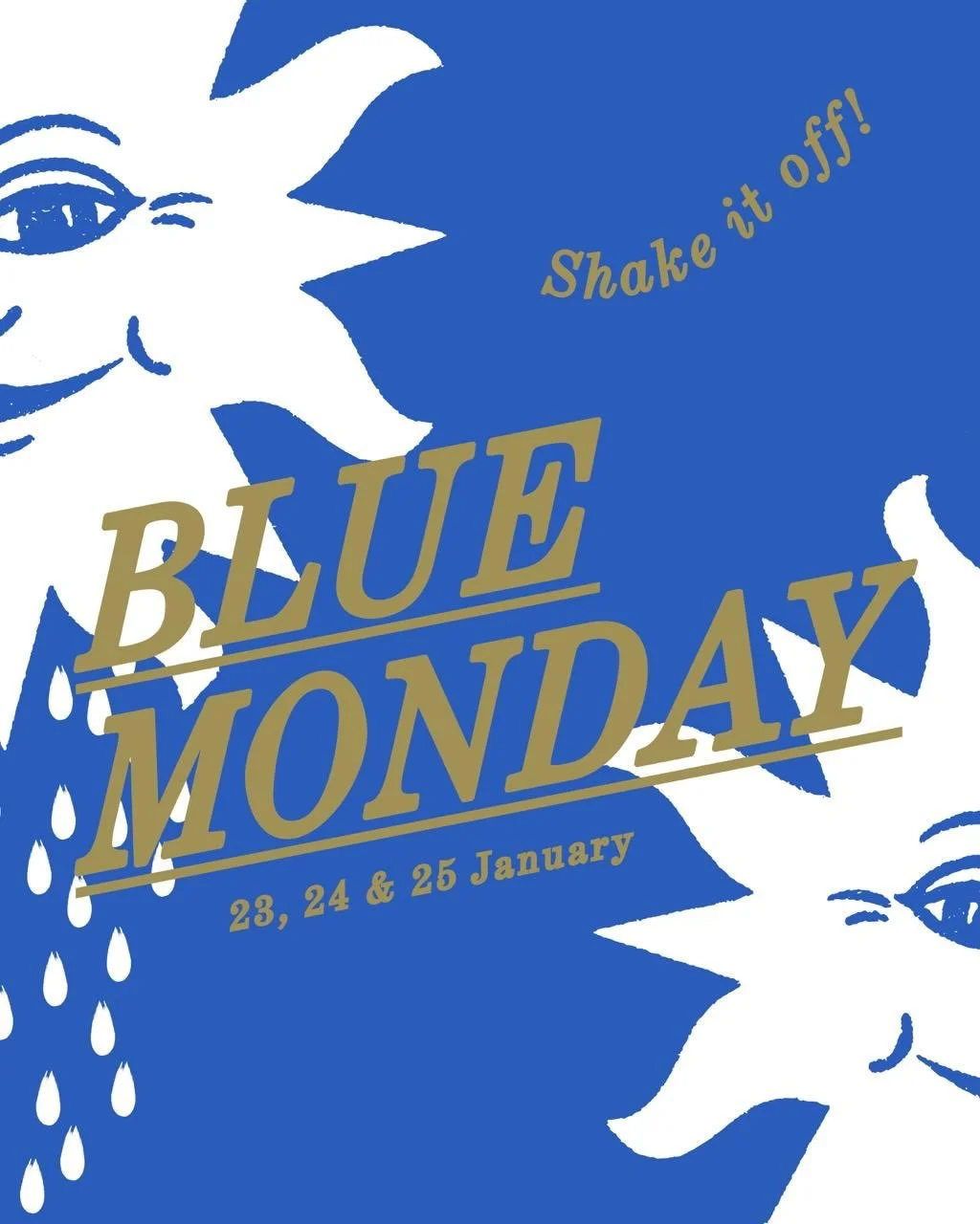BLUE MONDAY is here!🫠 No matter if your January is; Dry, Wet, Happy or Sad. De Nada is here to lighten things up a little!🌞 Next weekend we are celebrating the most depressing day of the year with some our favourite dj&rsquo;s. It&rsquo;s about tim