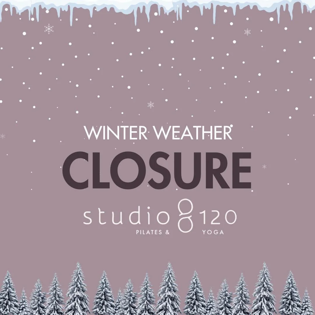 Due to the inclement weather, Studio 120 will be closed 
Friday, December 5th
Use caution when driving