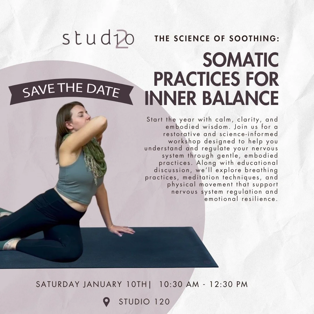 Save the date!! Start the year with calm, clarity, and inner balance. Join us for a restorative, science-informed somatic workshop designed to support nervous system regulation and embodied awareness.

🗓 Saturday, January 10
⏰ 10:30 AM &ndash; 12:30