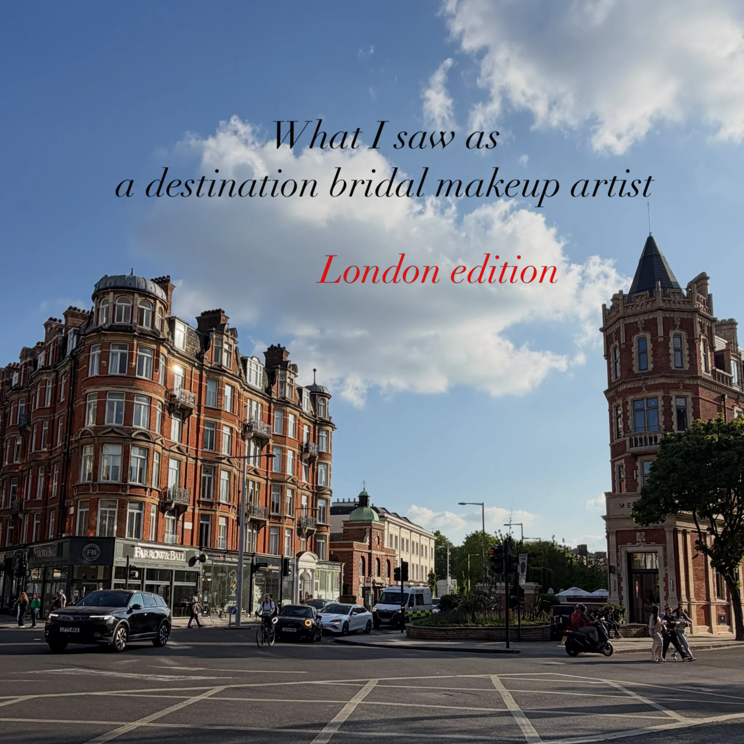 My views as a destination bridal makeup artist 🇬🇧🎡