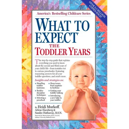 What to Expect The Toddler Years by Arlene Eisenberg