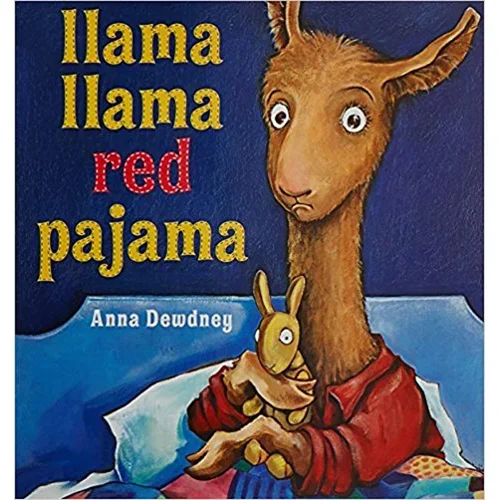 Llama Llama Red Pajama by Anna Dewdney