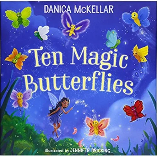 Ten Magic Butterflies by Danica McKellar