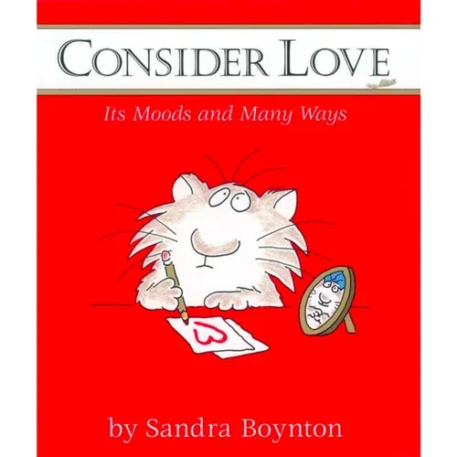 Consider Love by Sandra Boynton