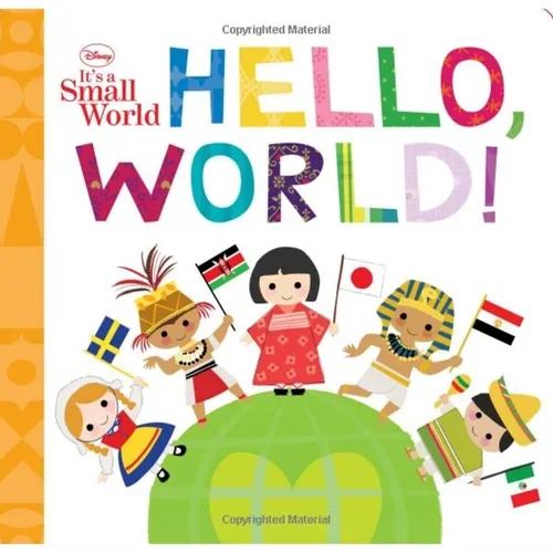 Hello, World! by Disney Book Group