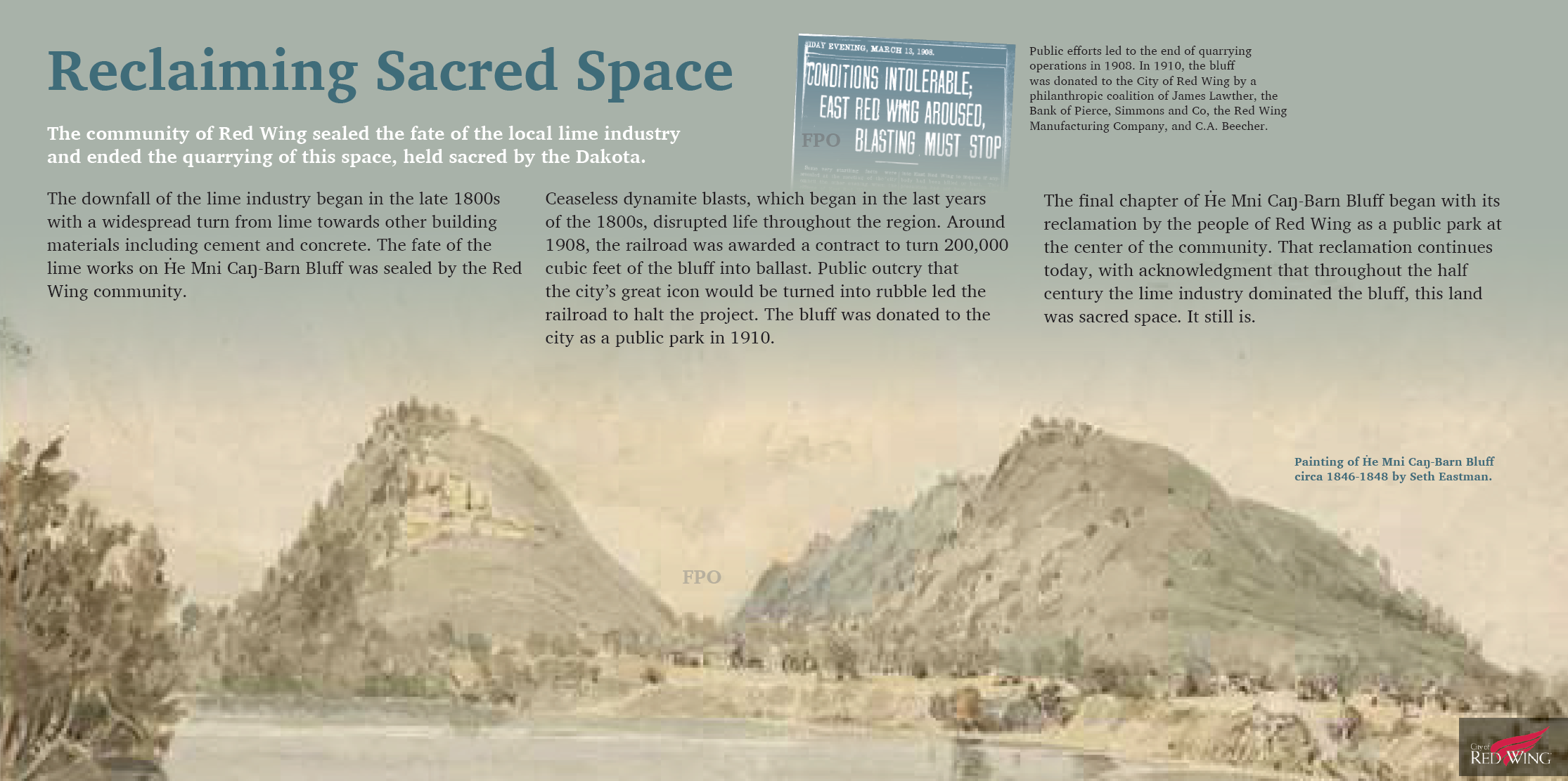 An informational display titled "Reclaiming Sacred Space" with historical text about Red Wing's quarrying history and a faded historical painting of two hills near water, attributed to Seth Eastman circa 1846-1848.