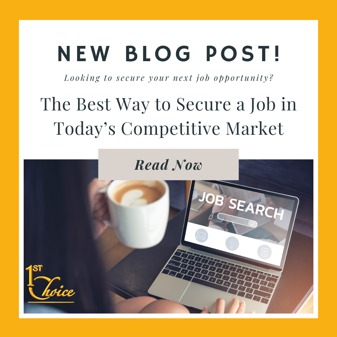 The Best Way to Secure a Job in Today’s Competitive Market