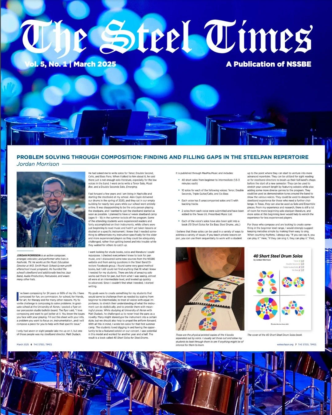 Proud to be a small part of the most recent issue of "The Steel Times"! My article is about Finding and filling the gaps in #steelpan repertoire. Huge thanks to Eugene Novotney, @emilylemmerman , Andrew Martin, and Casey Vaughn for includin