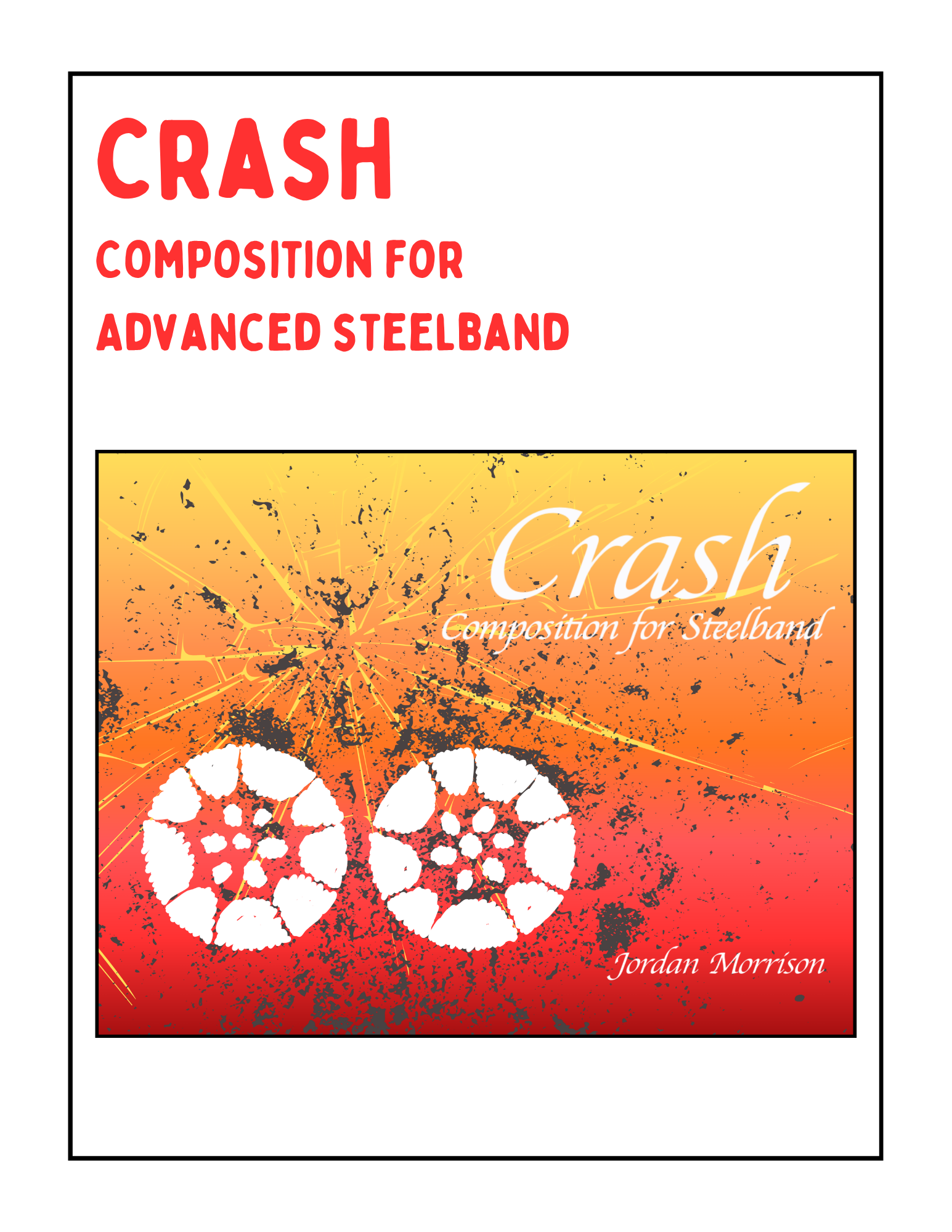 Crash - Composition for Advanced Steelband