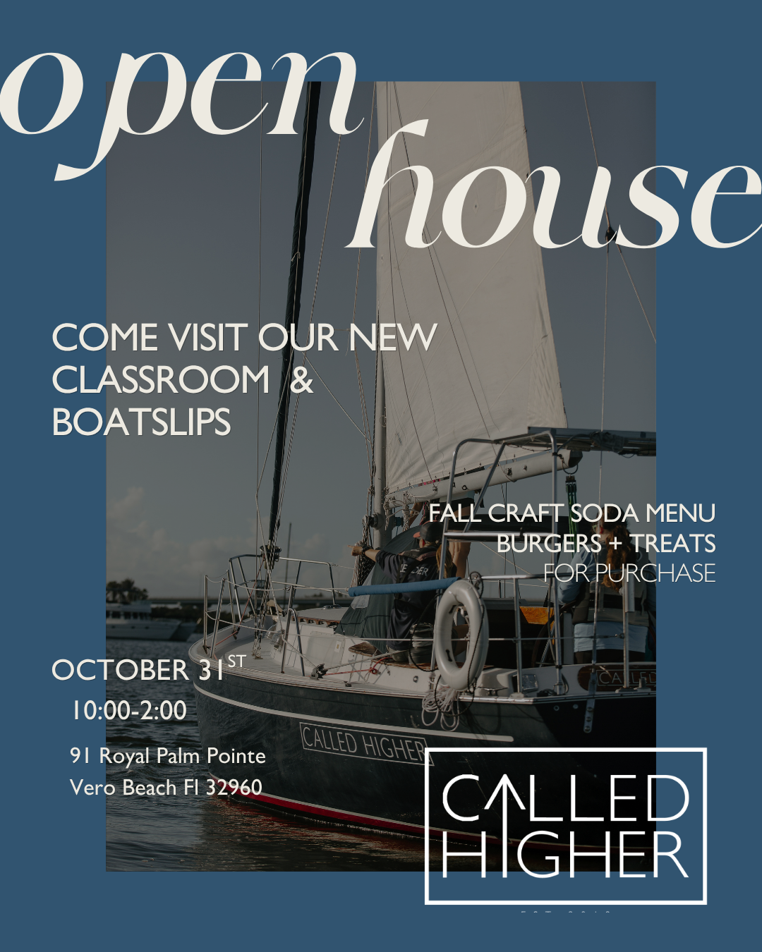 CALLED HIGHER OPEN HOUSE