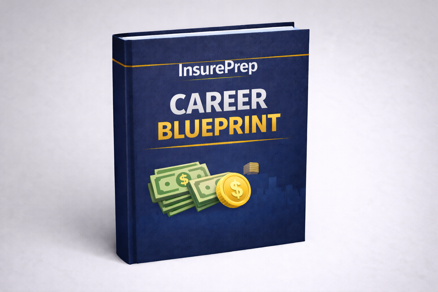 Insure Prep Career Blueprint