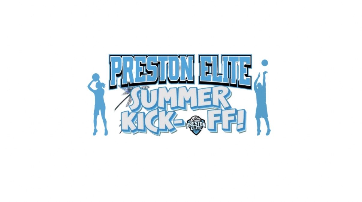 2026 Preston Elite Summer Kick-Off