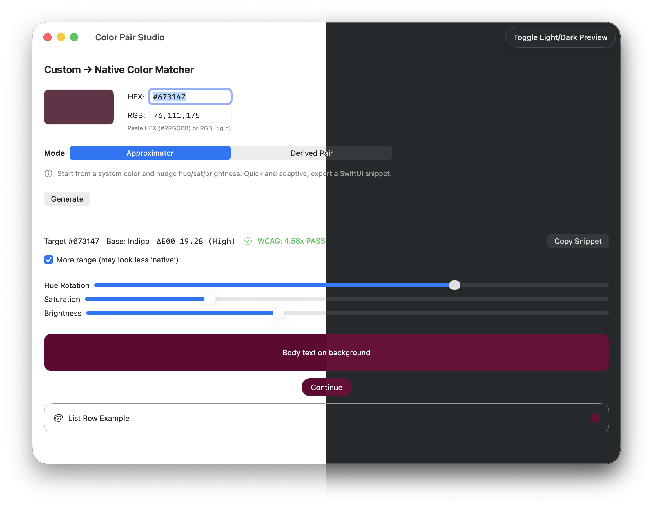 Instant Light/Dark previews for your chosen base.