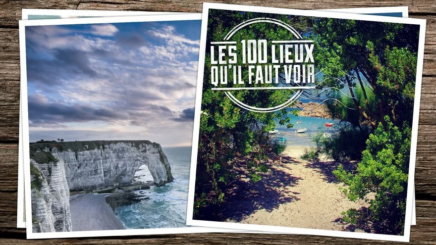 LES 100 LIEUX QU'IL FAUT VOIR (France 5)