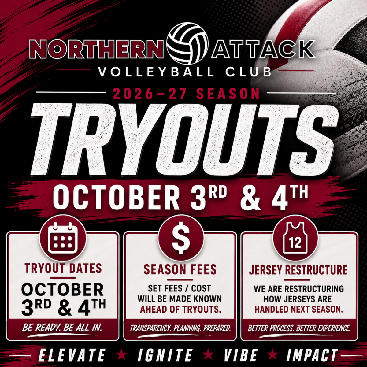 Graphic for Northern Attack Volleyball Club tryouts on October 3rd and 4th, 2026-27 season, with logos, dates, and information about tryout dates, season fees, and jersey restructuring.