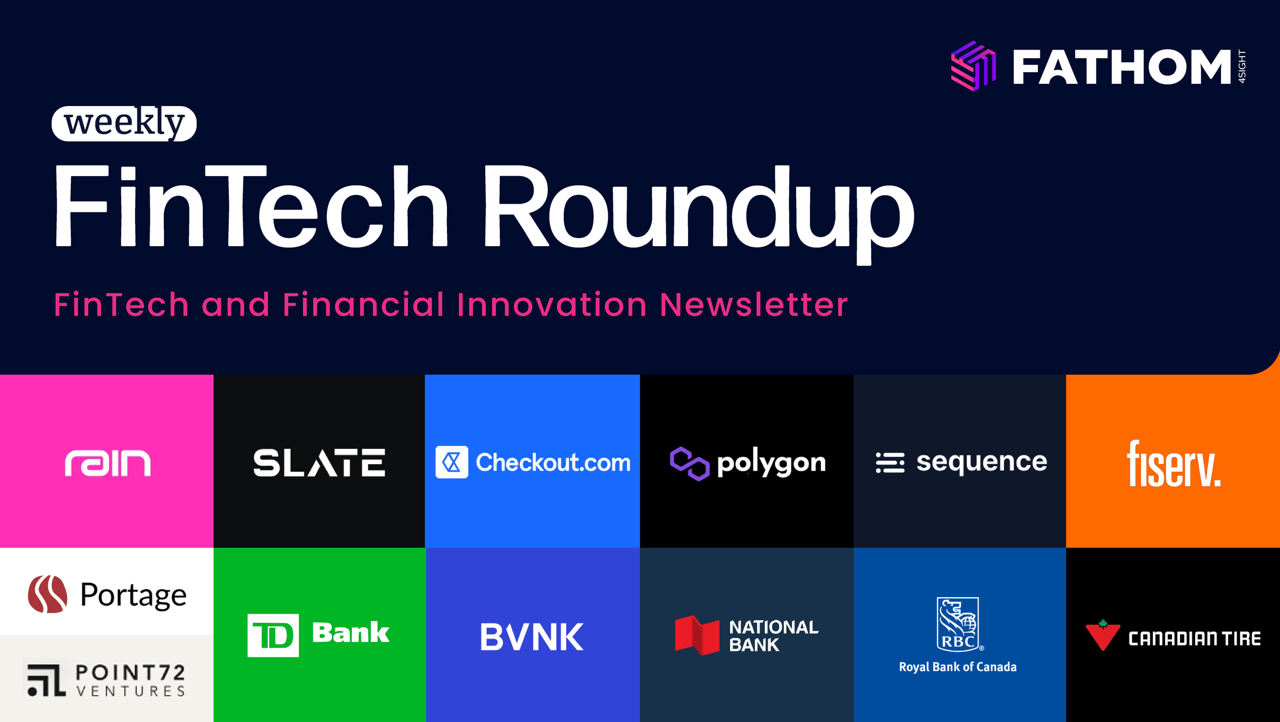 Weekly FinTech &amp; Financial News