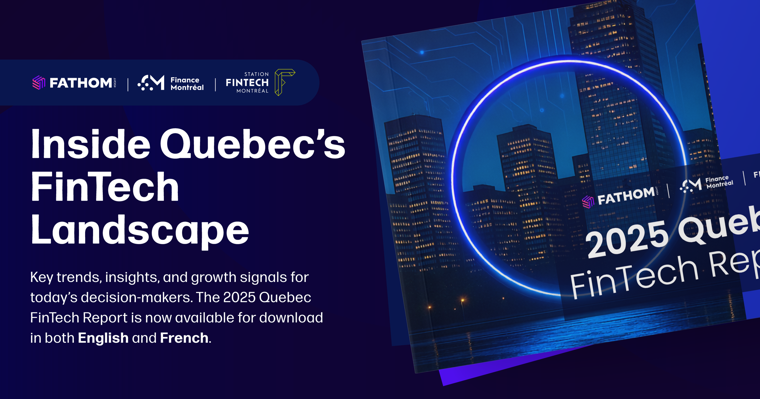 The 2025 Quebec FinTech Report has just launched!