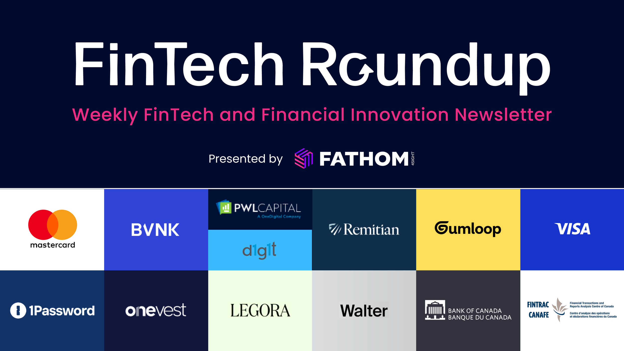 Weekly FinTech &amp; Financial News