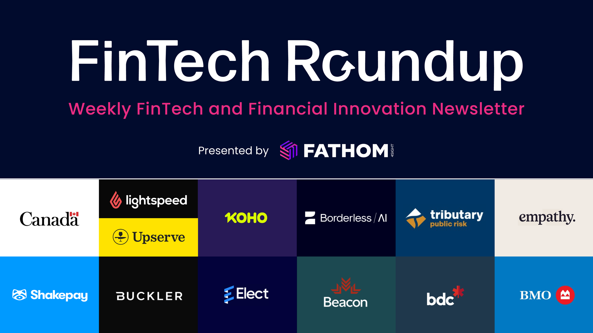 Weekly FinTech &amp; Financial News