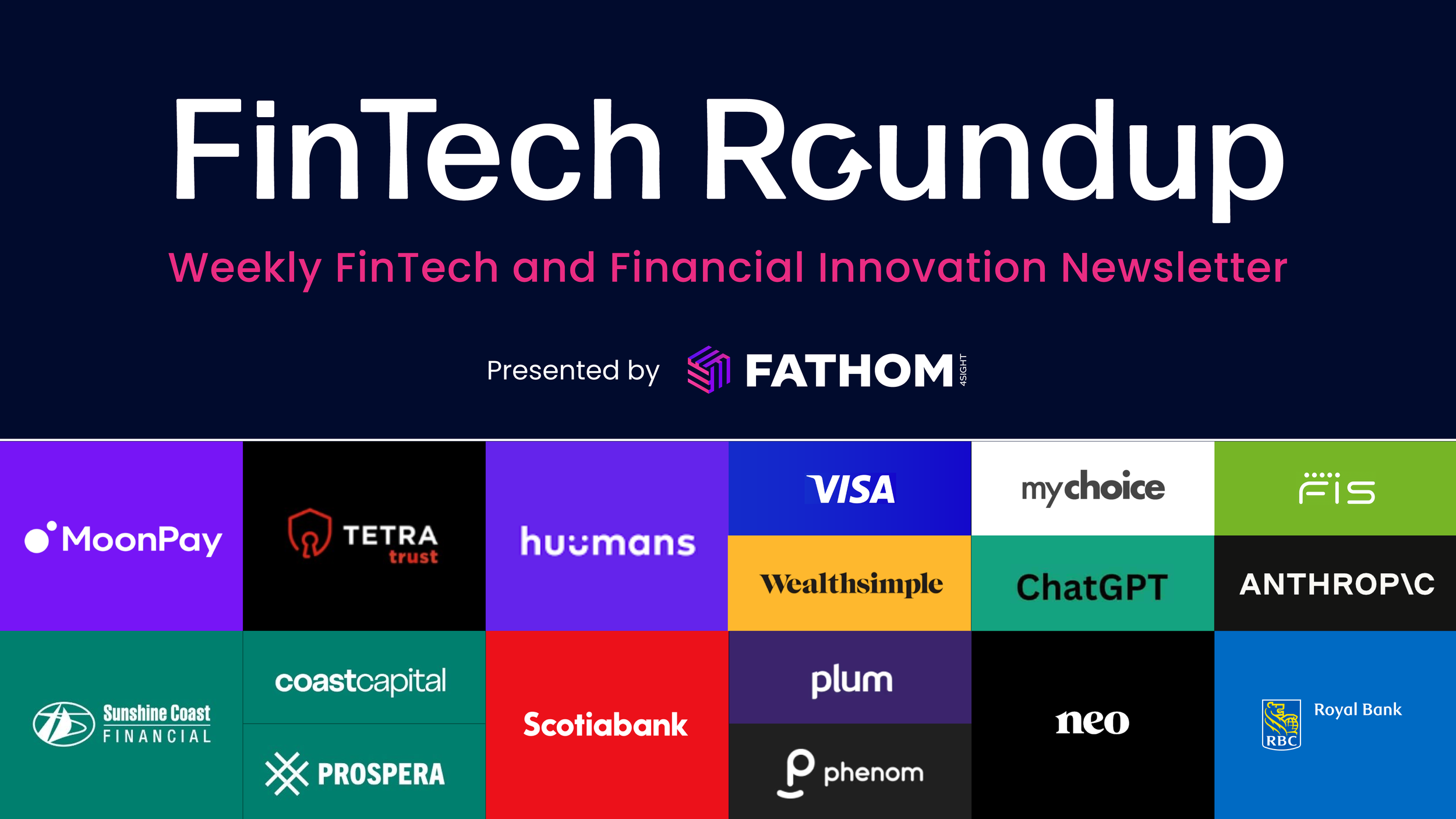 Weekly FinTech &amp; Financial News