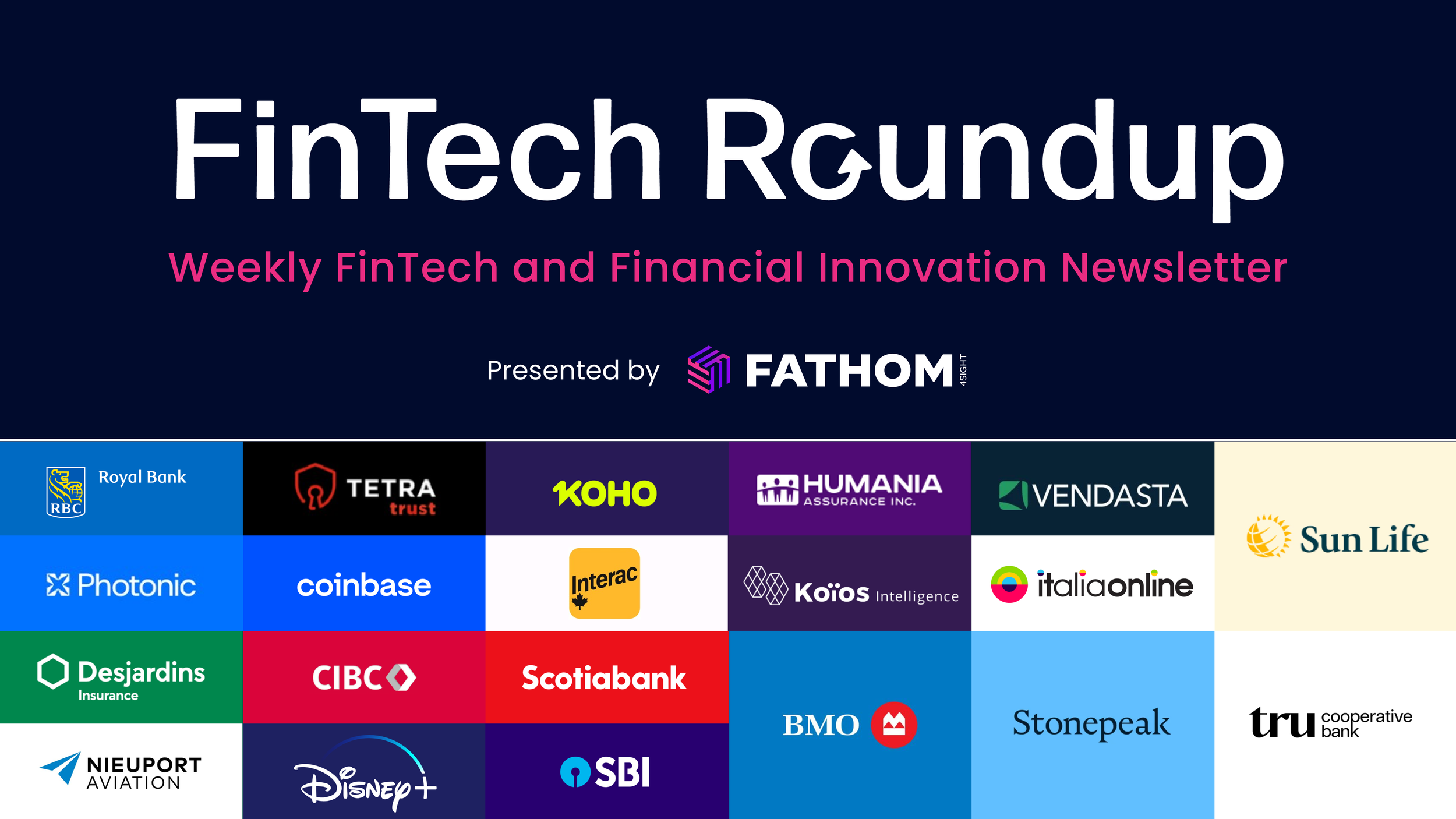 Weekly FinTech &amp; Financial News