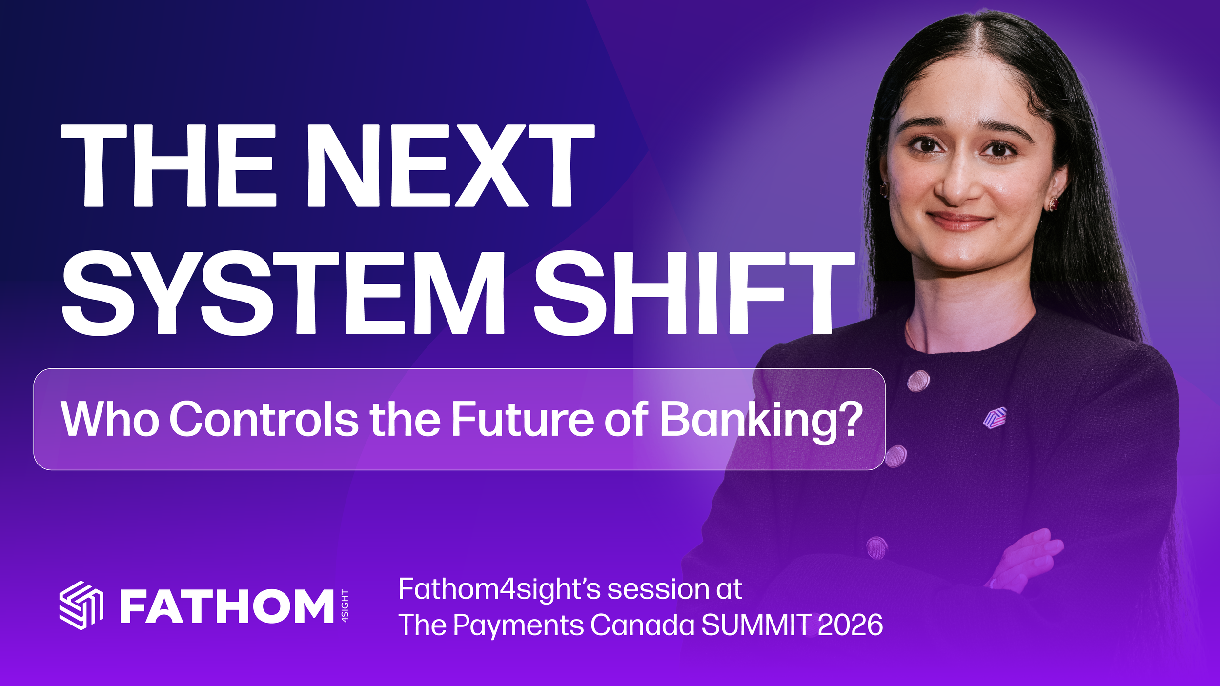 Fathom4sight takes on The Payments Canada SUMMIT