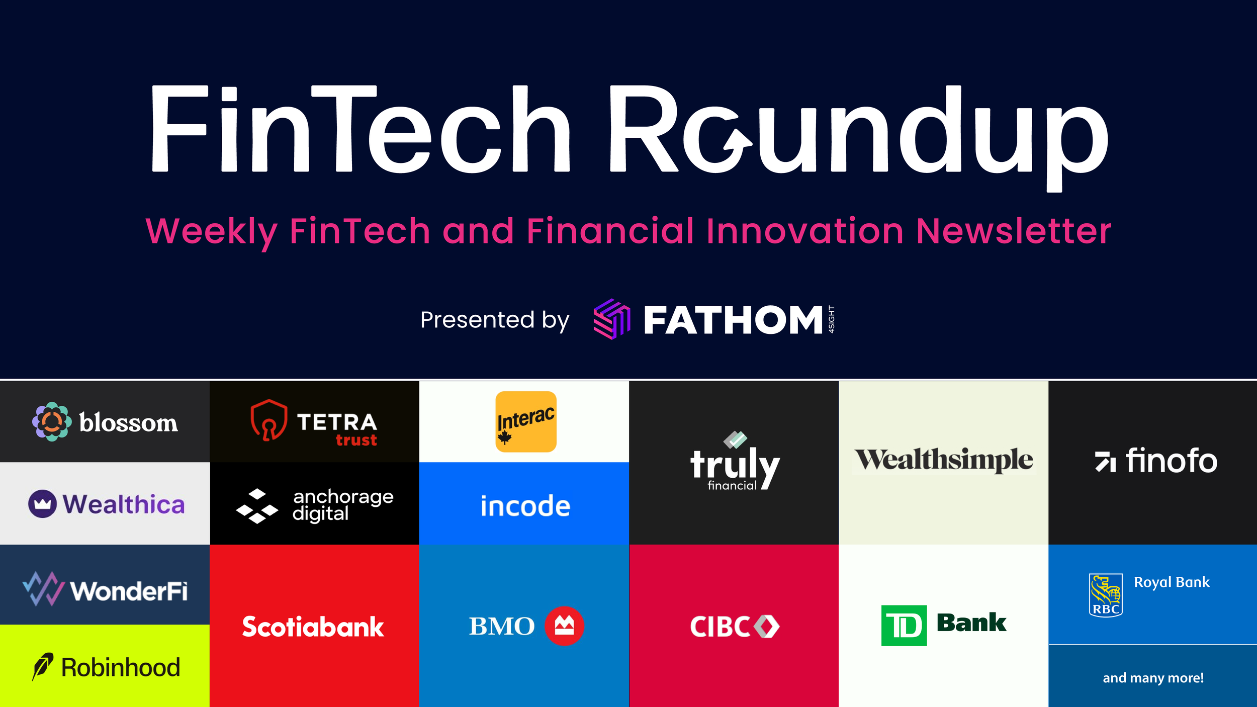 Weekly FinTech &amp; Financial News