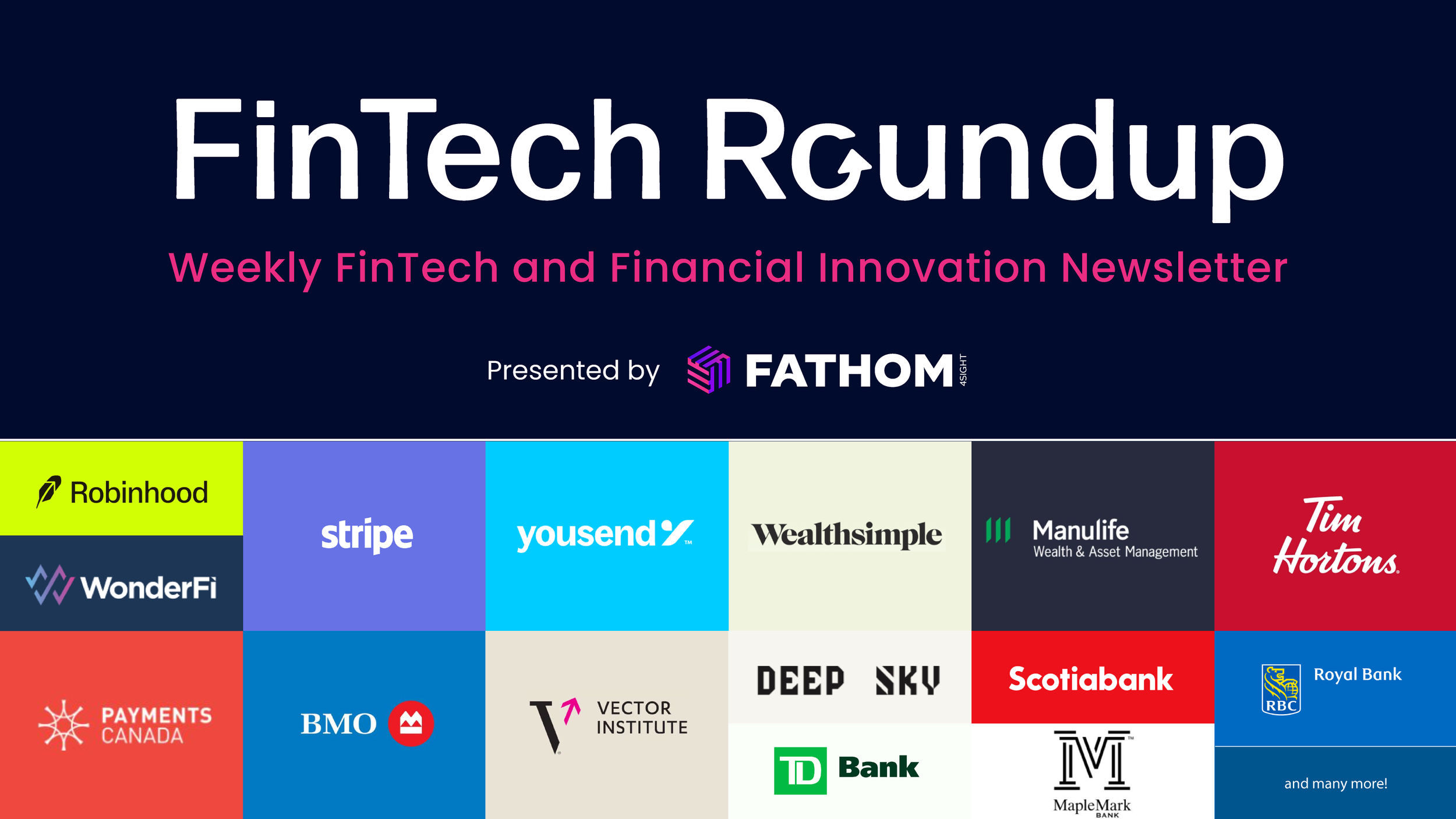 Weekly FinTech &amp; Financial News