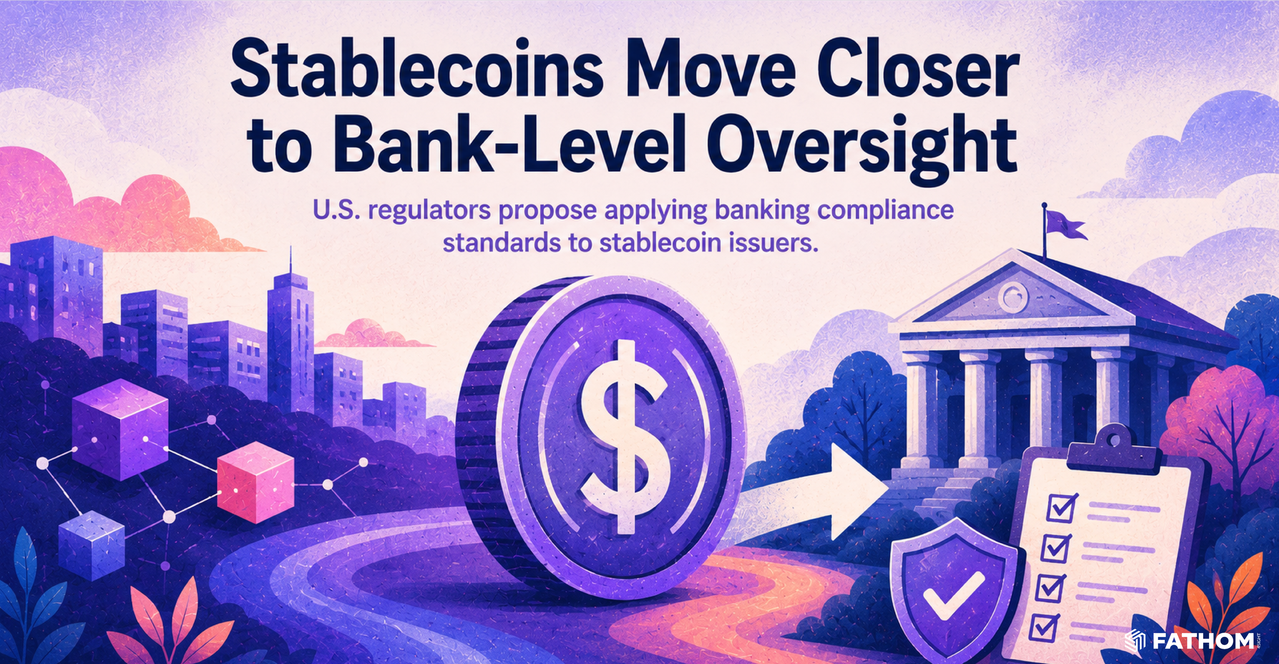 OCC proposes bank-level compliance requirements for stablecoin issuers
