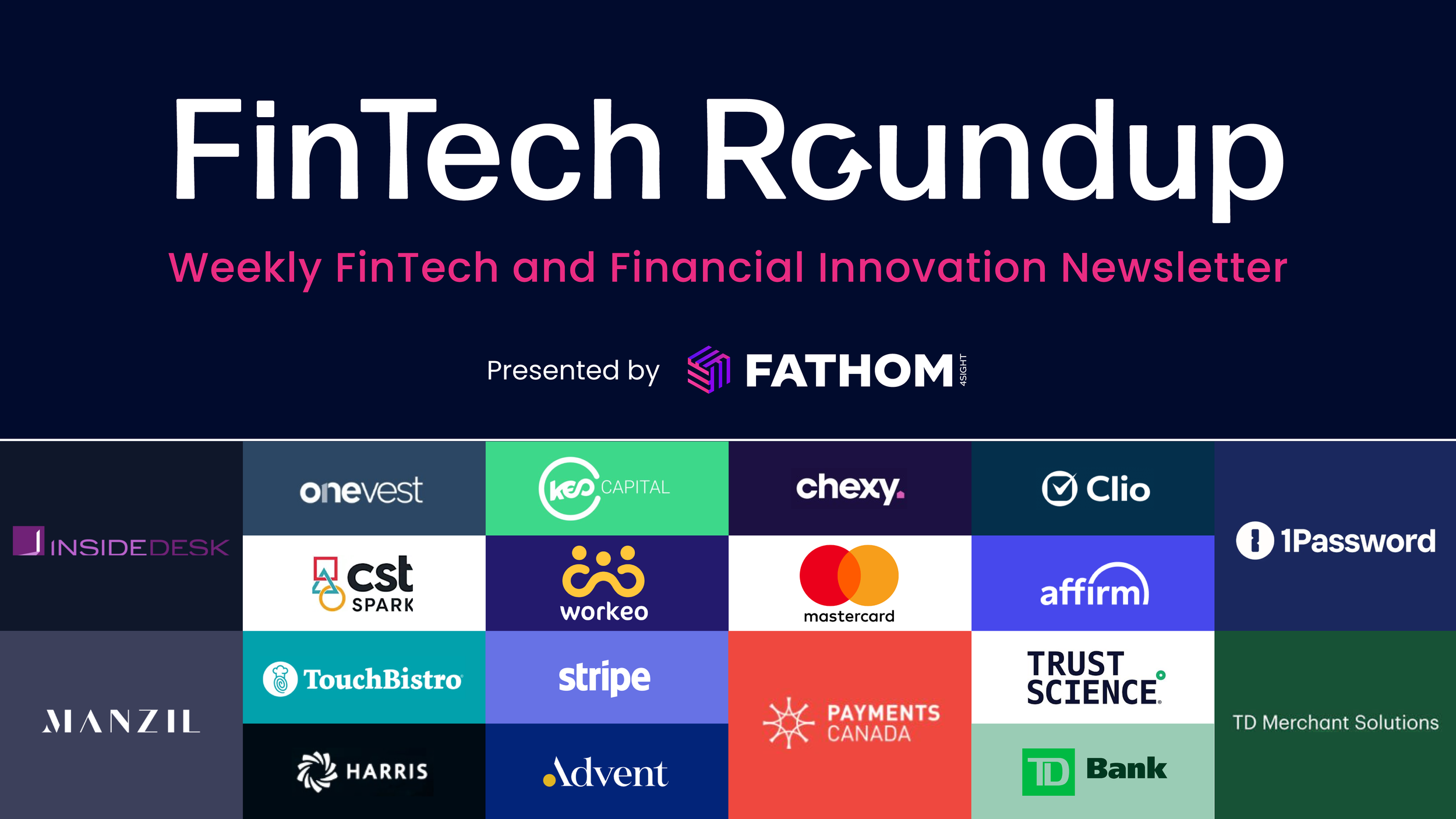 Weekly FinTech &amp; Financial News