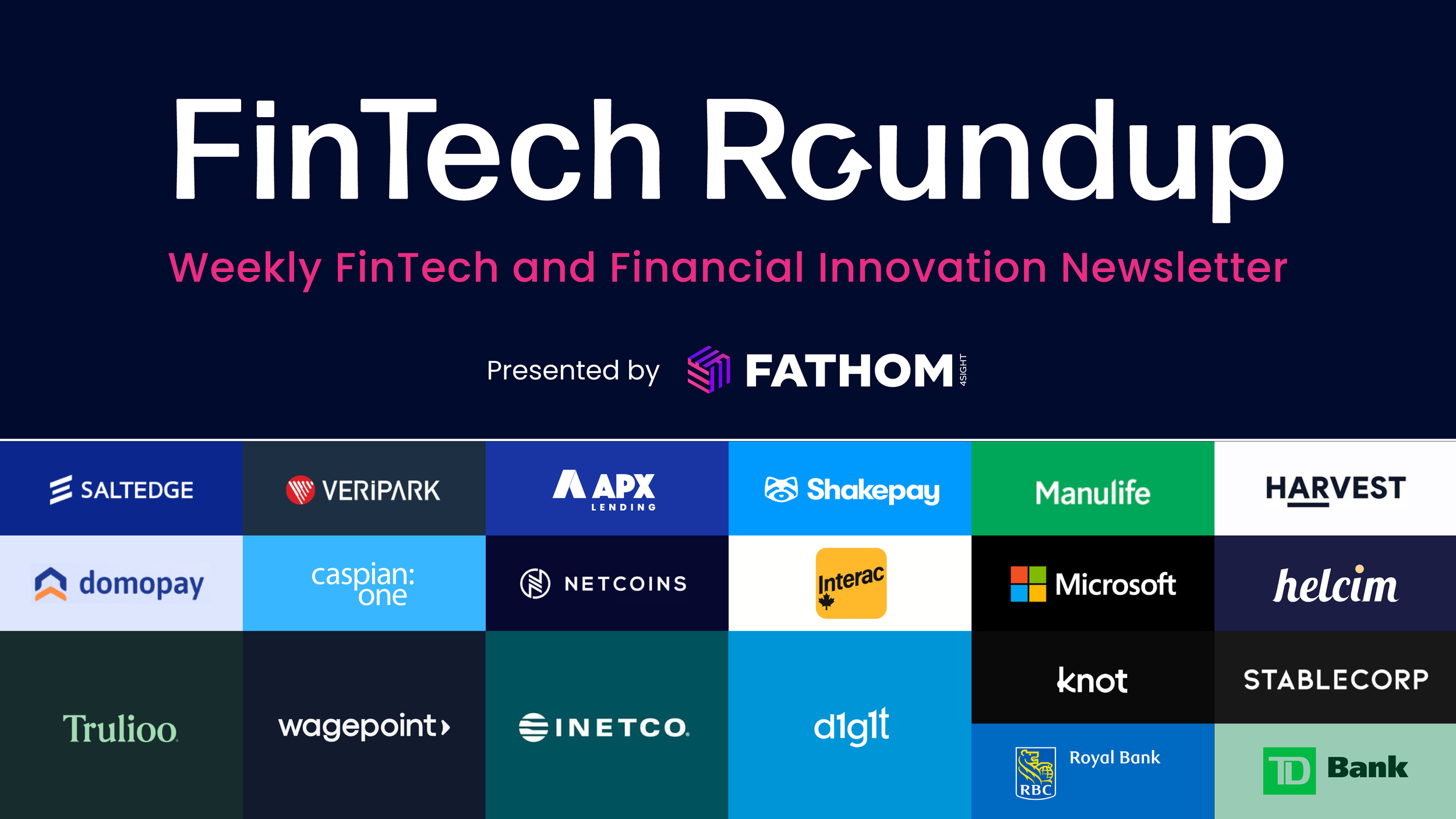 Weekly FinTech &amp; Financial News