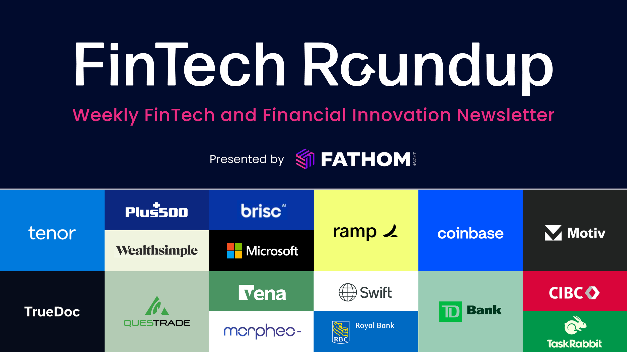 Weekly FinTech &amp; Financial News