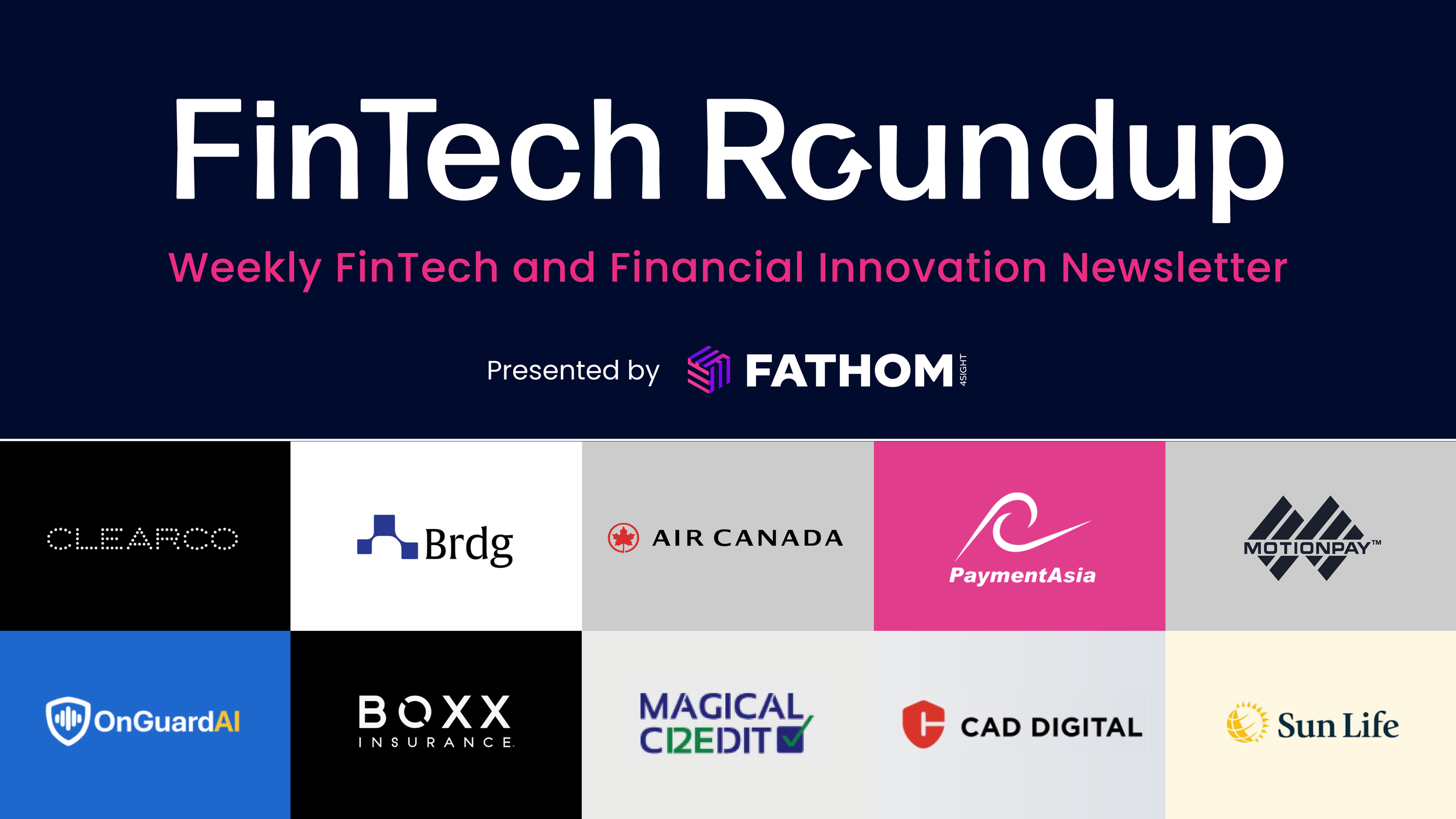 Weekly FinTech &amp; Financial News