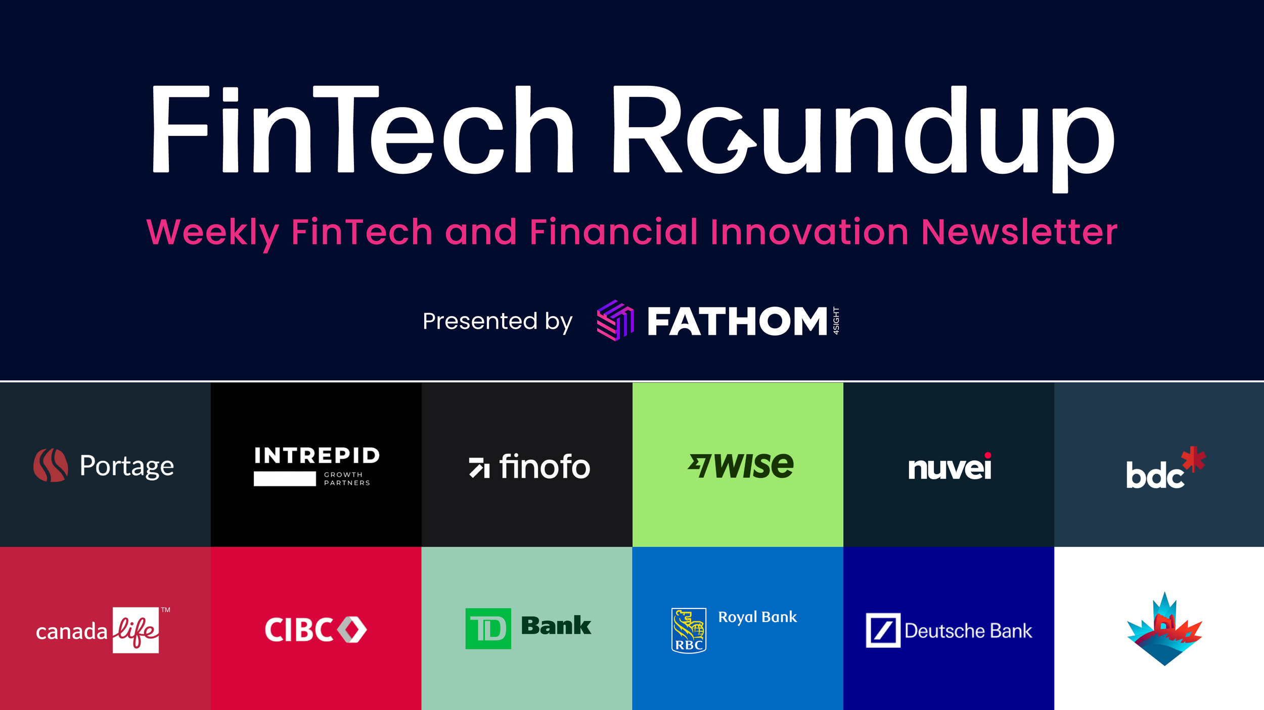 Weekly FinTech &amp; Financial News