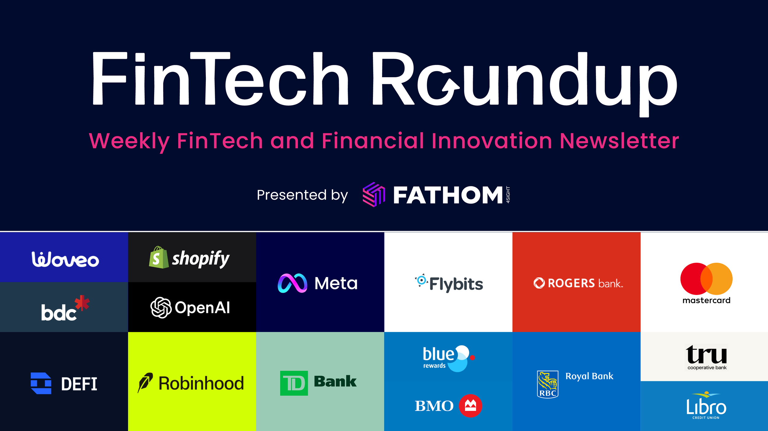 Weekly FinTech &amp; Financial News