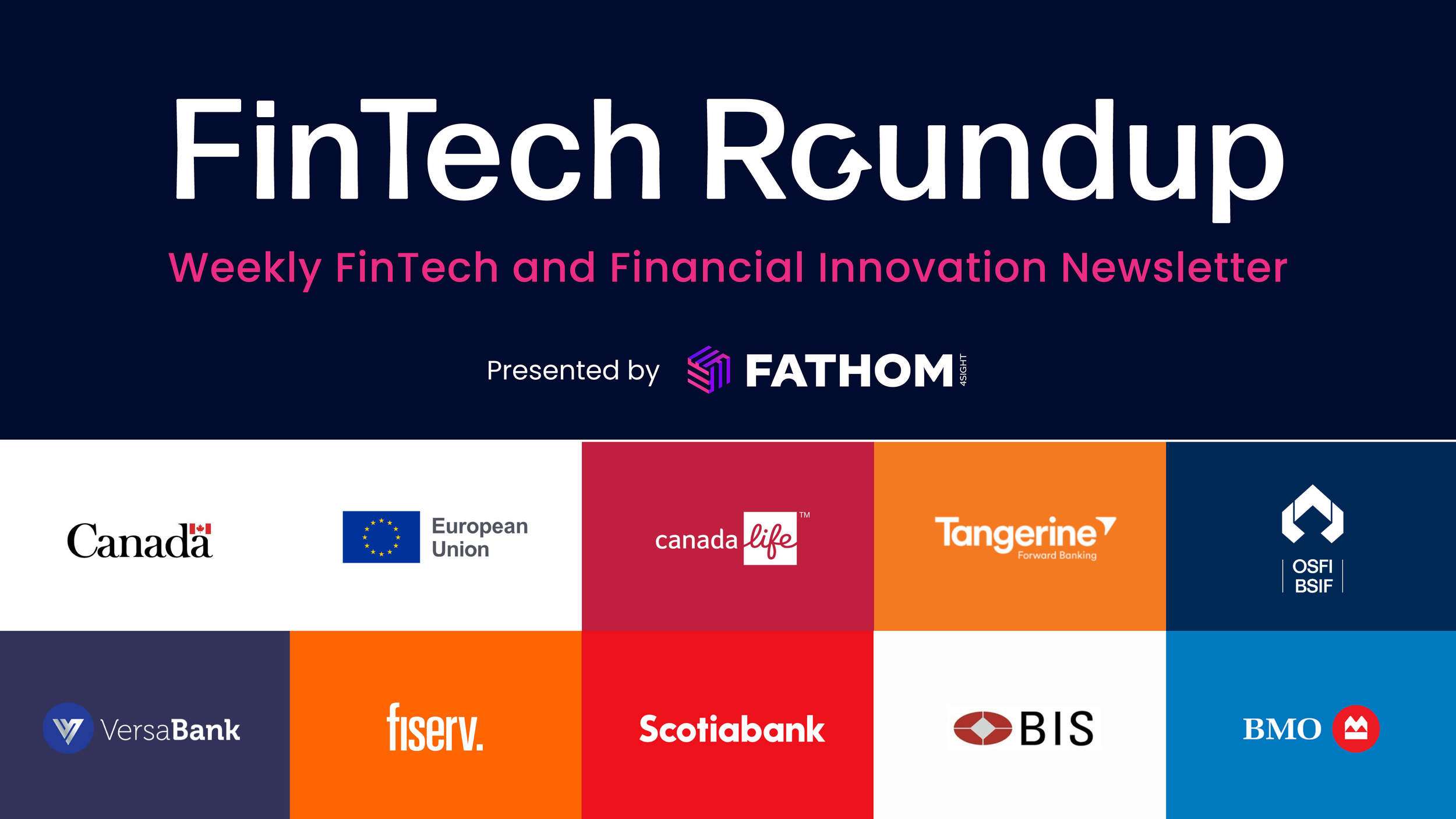 Weekly FinTech &amp; Financial News