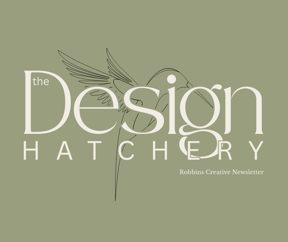 Image of newsletter design called the design hatchery.