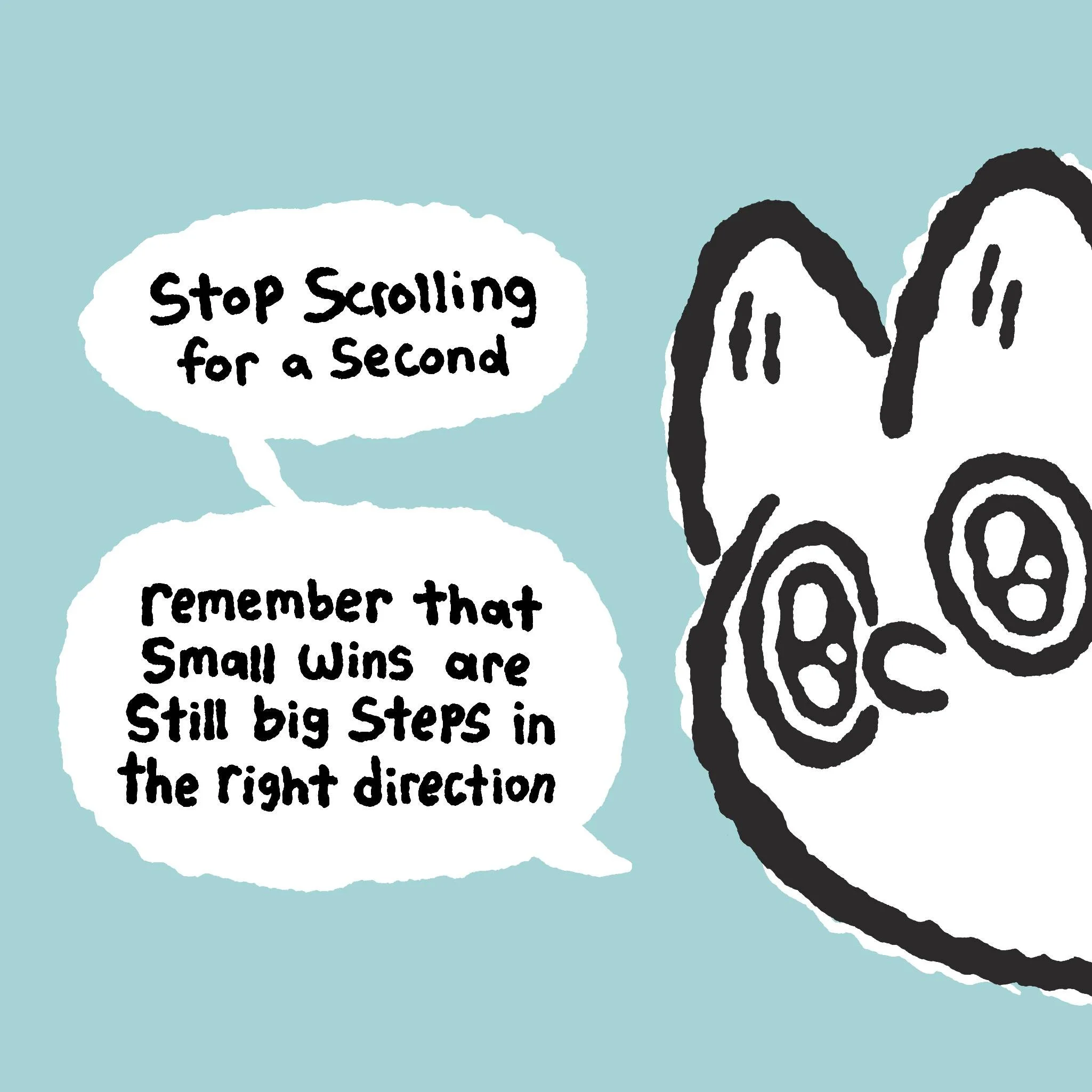 Small steps are still big steps!