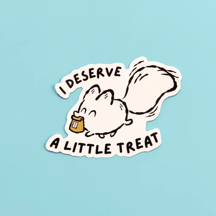 A cartoon illustration of a chicken with a small jar of honey next to it, and the text "I deserve a little treat" curved around the chicken, on a light blue background.