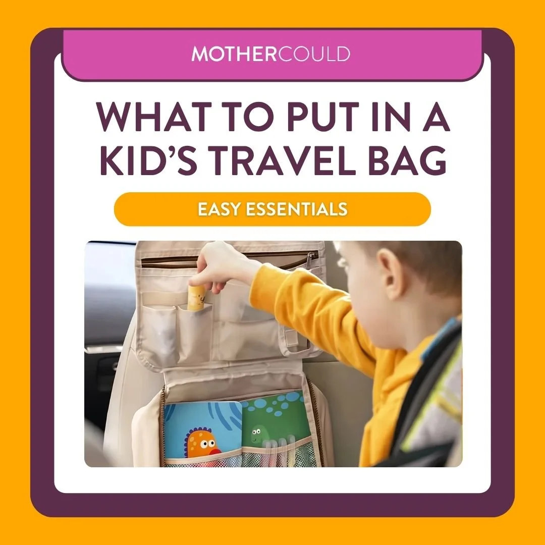 What to put in a kid's travel bag