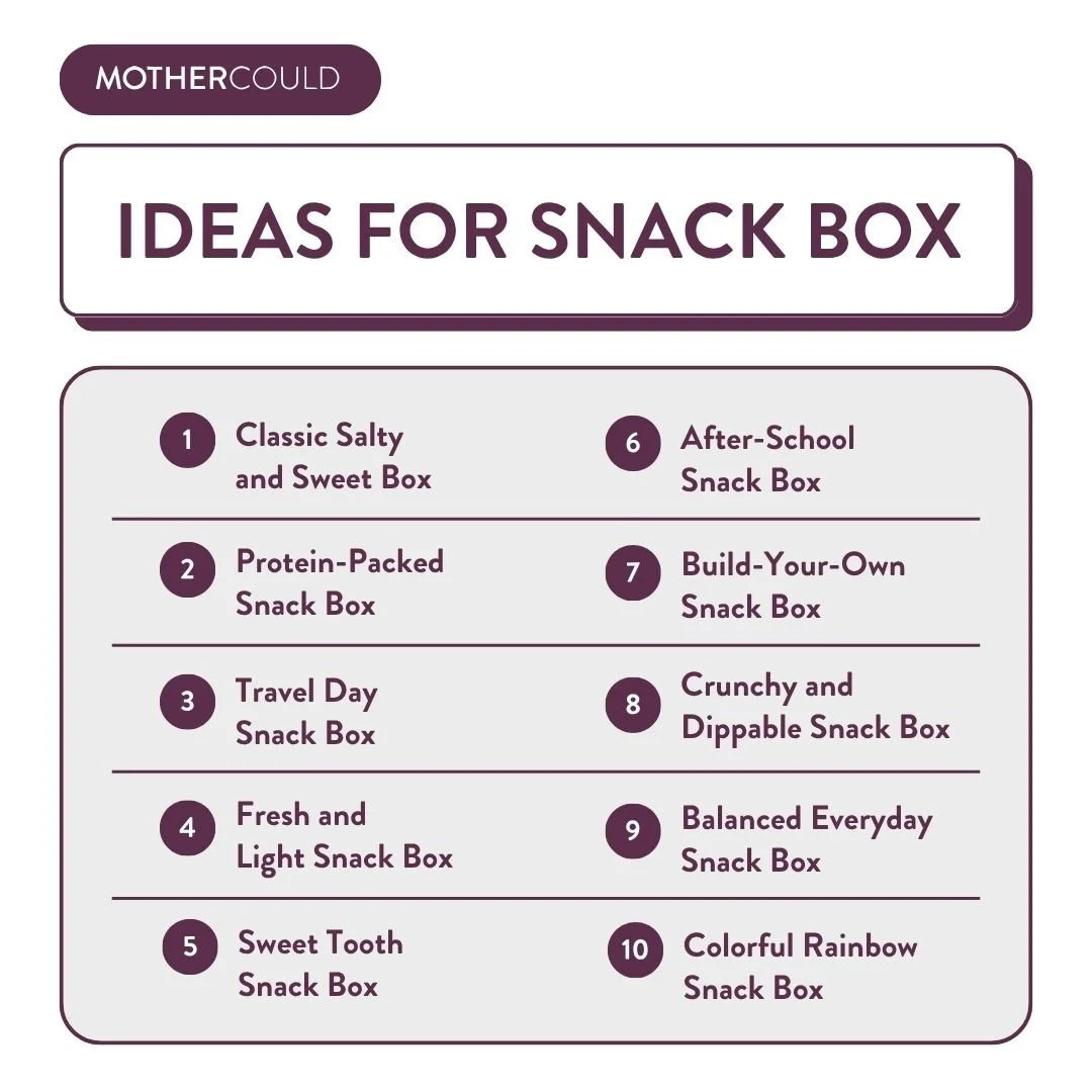 Ideas for Snack Box