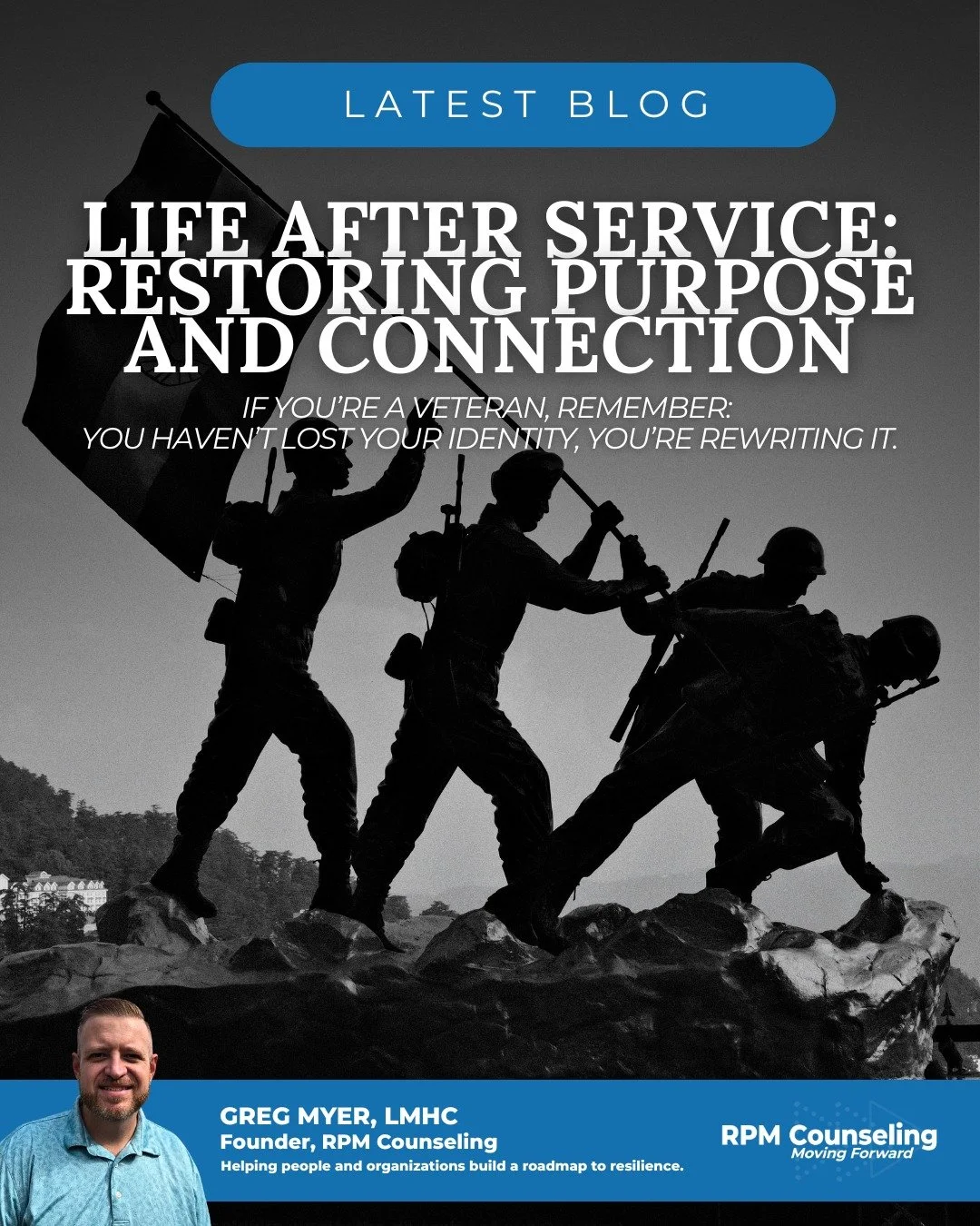 ICYMI: Life After Service: Restoring Purpose and Connection 

Our latest blog dives into how veterans rediscover meaning and community beyond the uniform. 

Read it now at rpmcounseling.com 🇺🇸✨